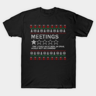 Christmas Meetings T-Shirt